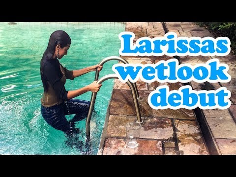 Larissas wetlook debut